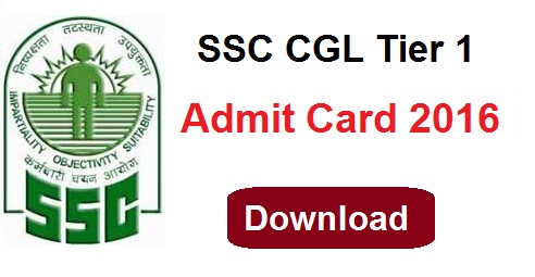 SSC CGL Tier 1 Admit Card 2016