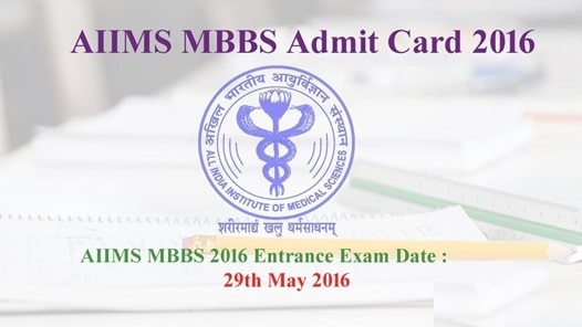 AIIMS MBBS Admit Card 2016