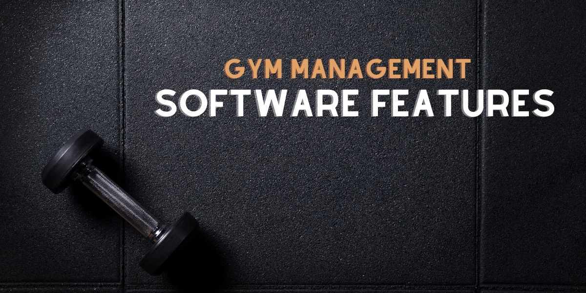 gym management software features